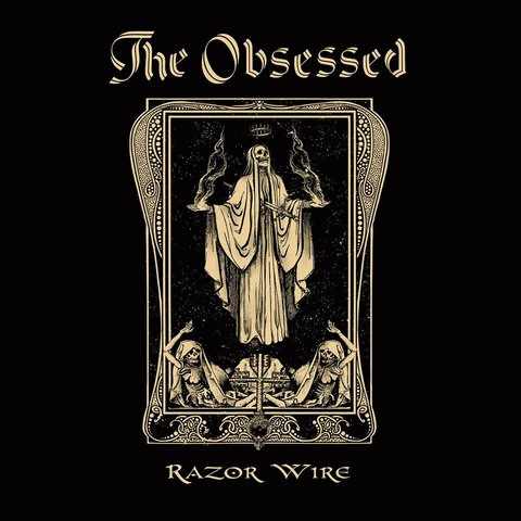 The Obsessed : Razor Wire